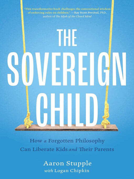 Title details for The Sovereign Child by Aaron Stupple - Available